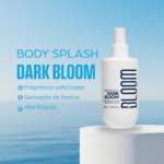 Dark Bloom Body Splash - Desodorante Colônia 200ml - Bloom